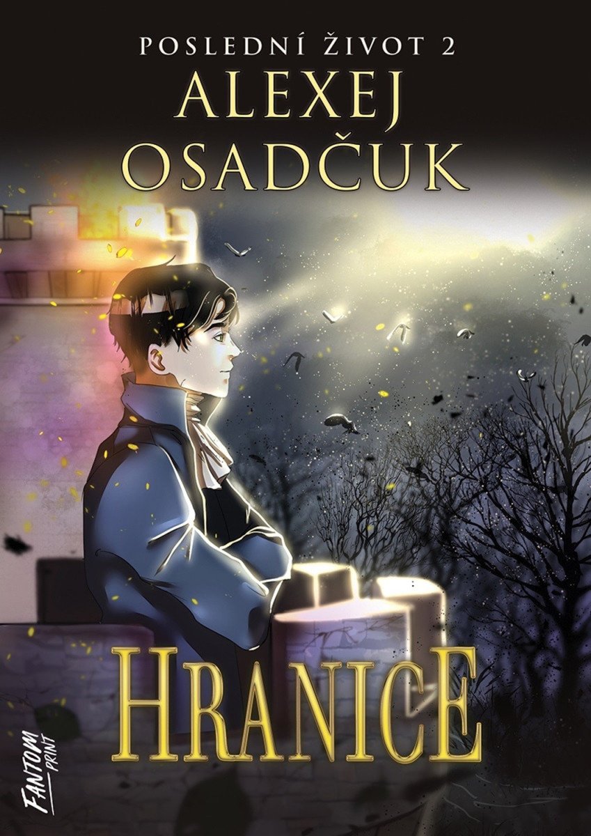 Hranice - Poslední život 2 – Osadčuk Alexej