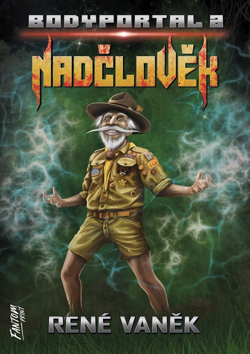 Nadčlověk - Bodyportal 2 – Vaněk René