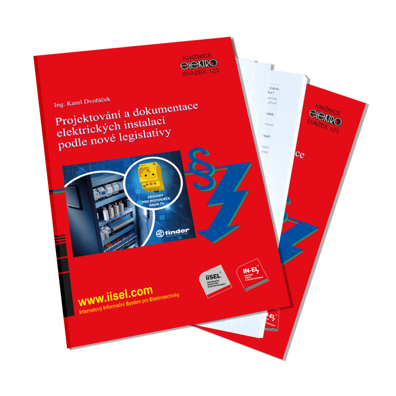 123 Projektování a dokumentace elektrických instalací podle nové legislativy – Dvořáček Karel