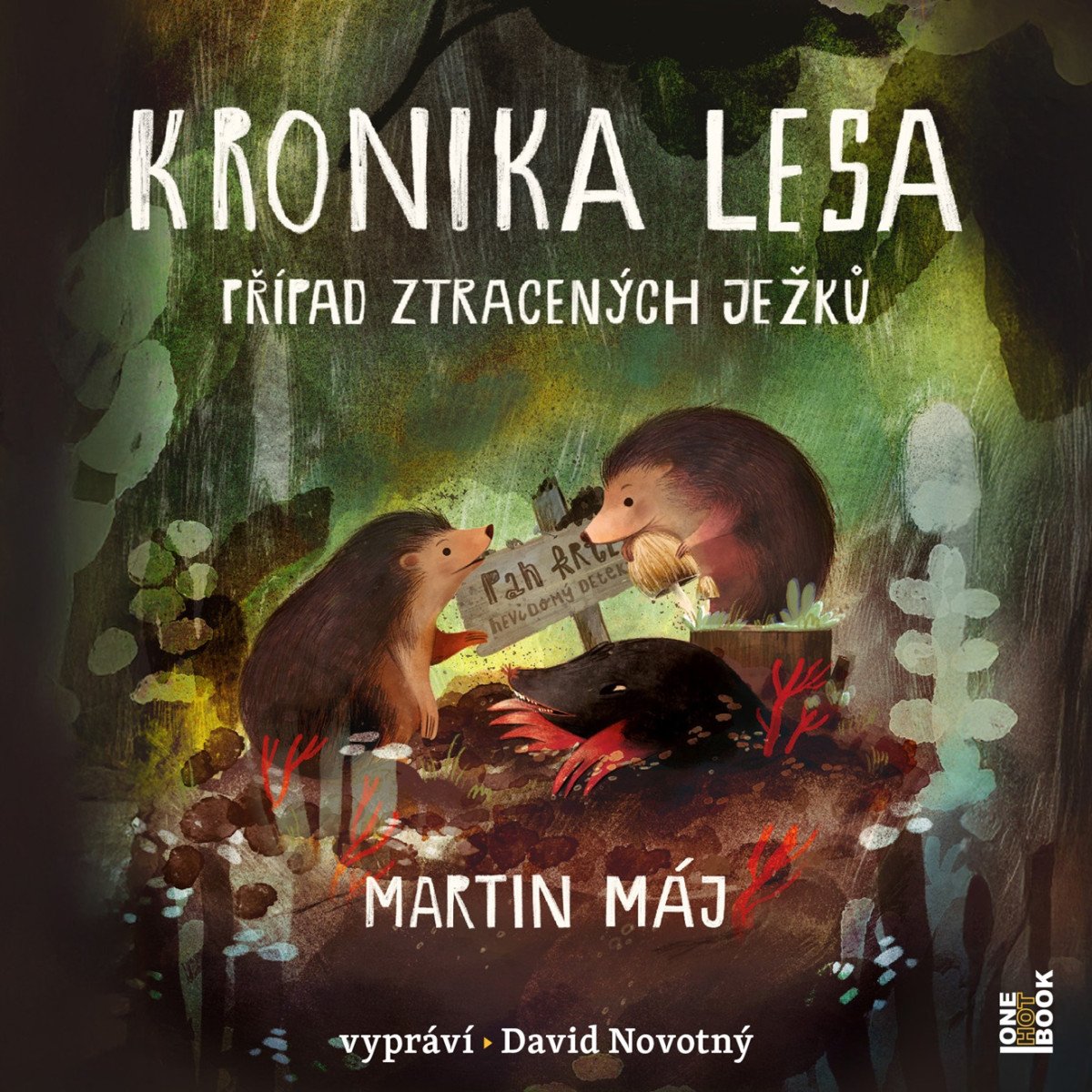 Kronika lesa - Případ ztracených ježků - CDmp3 Čte David Novotný