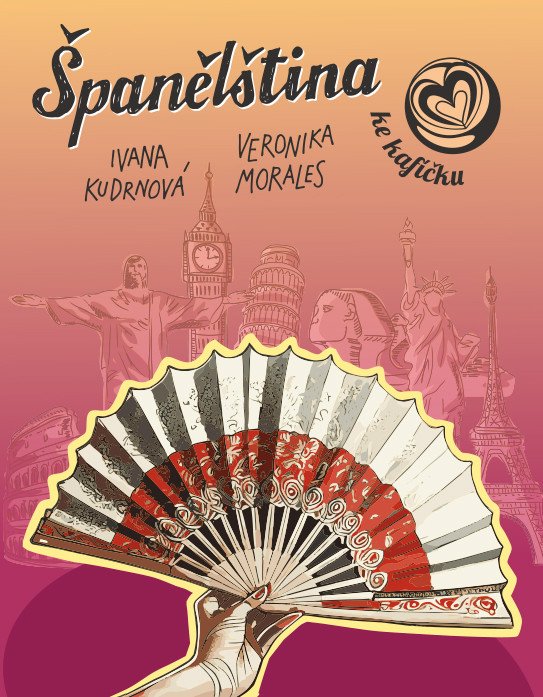 Španělština ke kafíčku – Kudrnová Ivana