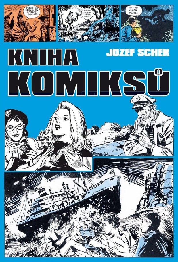 Kniha komiksů – Schek Jozef