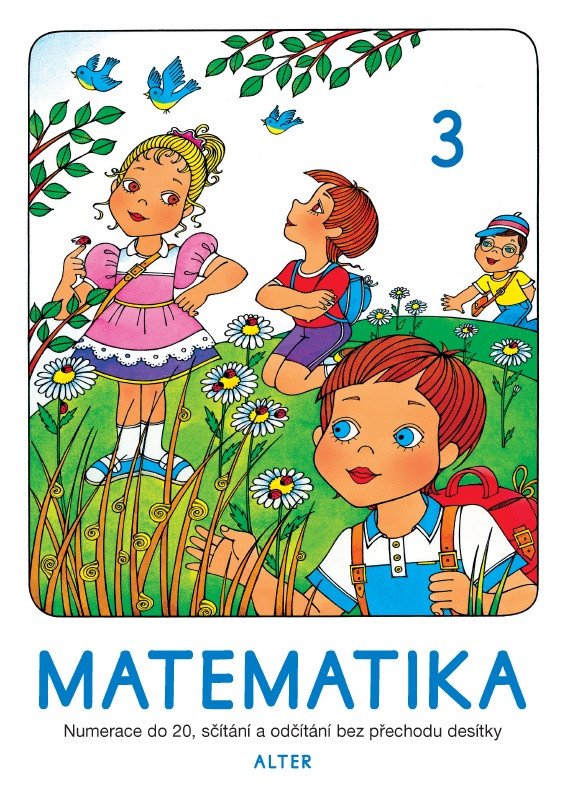 Matematika sešit 3 pro 1 ročník ZŠ – group of authors