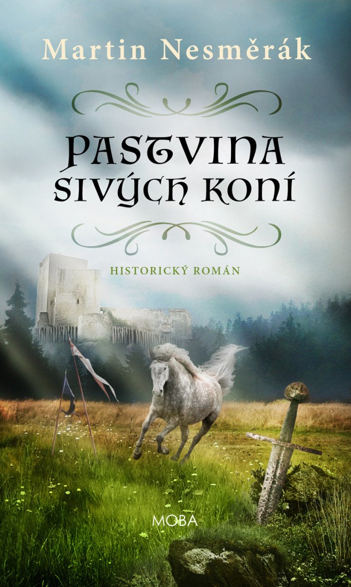 Pastvina sivých koní – Nesměrák Martin
