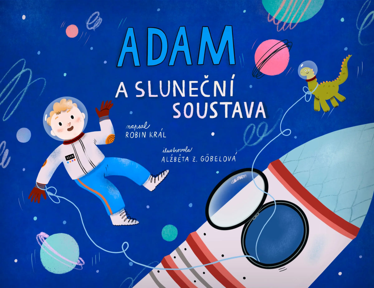 Adam a Sluneční soustava – Král Robin