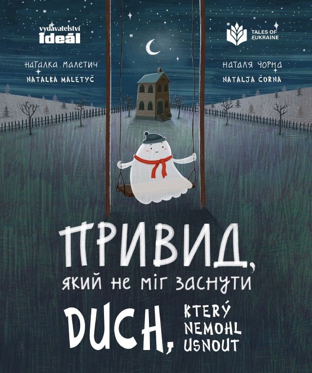 Duch který nemohl usnout – Maletyč Natalka