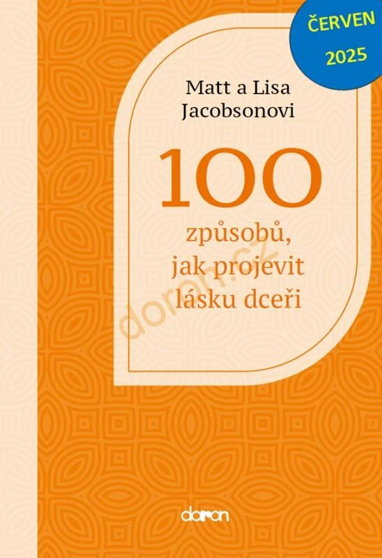 100 způsobů jak projevit lásku dceři – Jacobson Matt