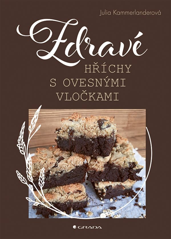 Zdravé hříchy s ovesnými vločkami – Kammerlanderová Julia