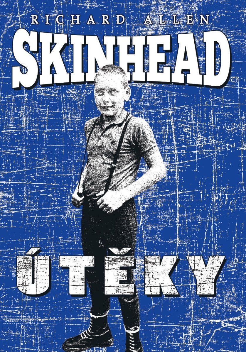 Skinhead - Útěky – Allen Richard