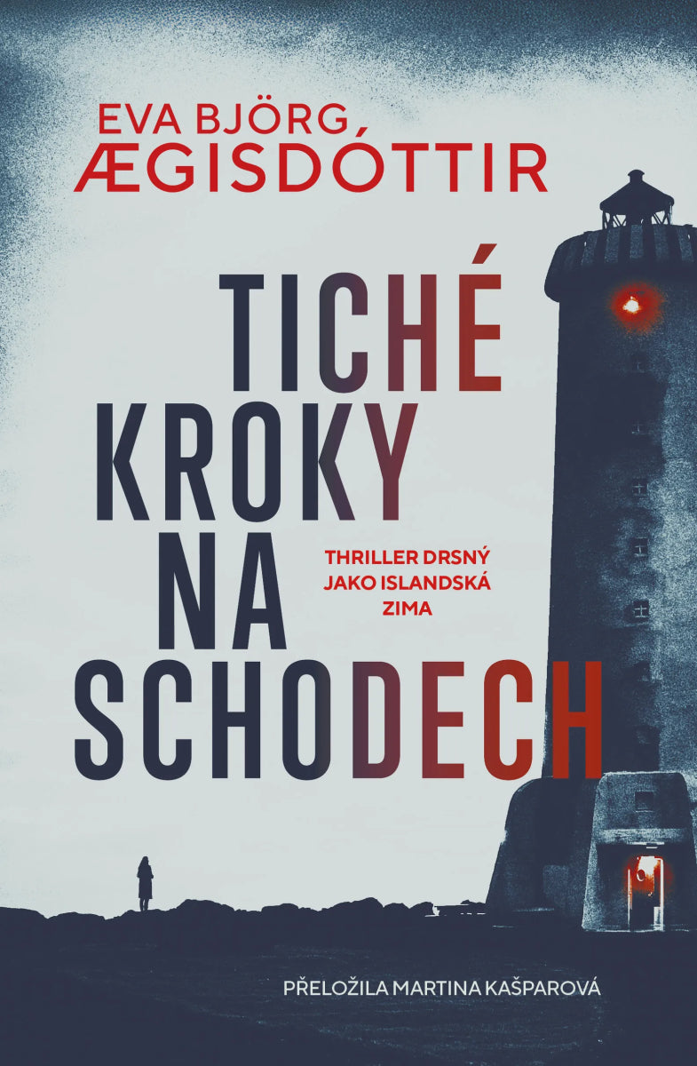 Tiché kroky na schodech – Aegisdottir Eva Bjorg