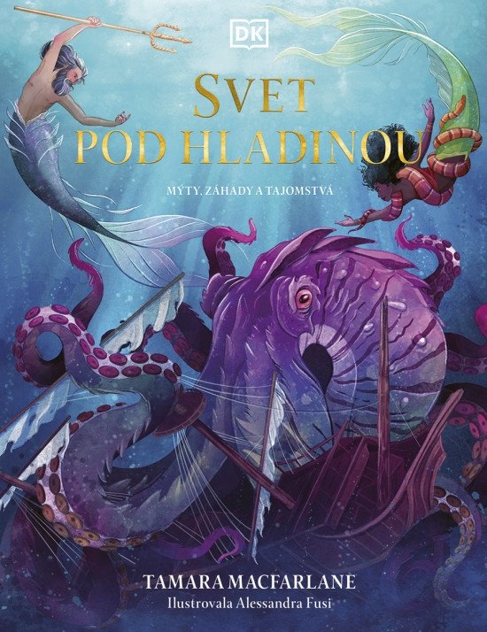 Svet pod hladinou slovensky – Macfarlane Tamara