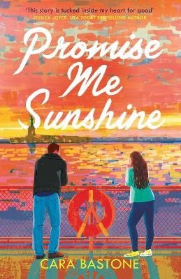 Promise Me Sunshine – Bastone Cara