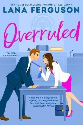 Overruled – Ferguson Lana