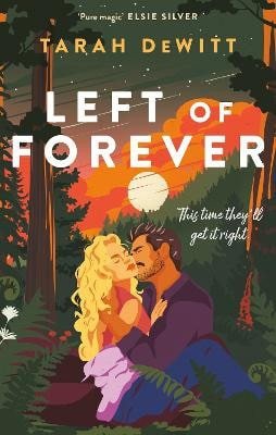 Left of Forever – DeWitt Tarah