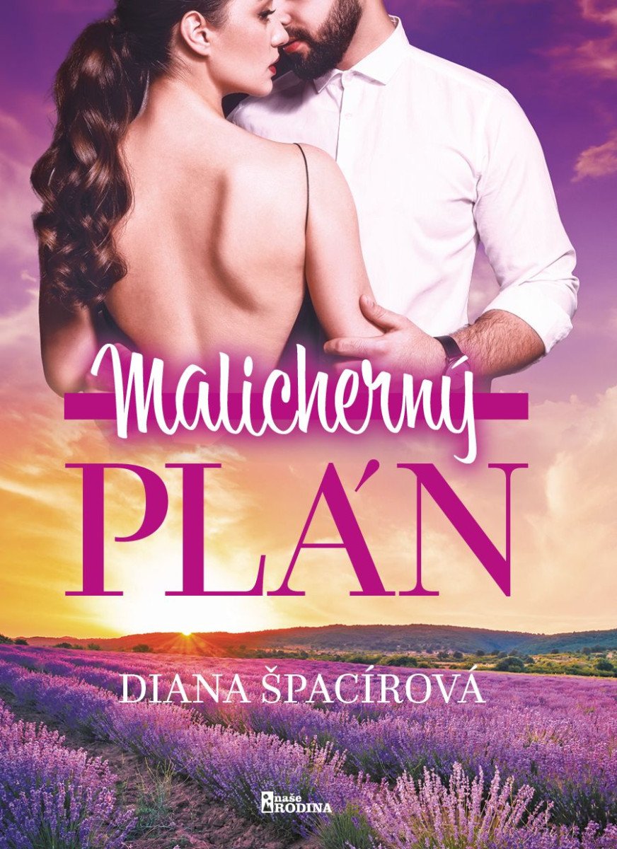Malicherný plán – Špacírová Diana