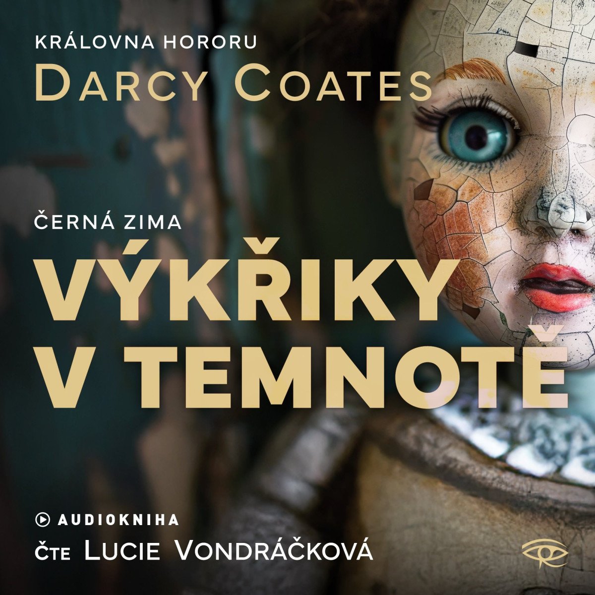 Výkřiky v temnotě - CDmp3 Čte Lucie Vondráčková – Coates Darcy