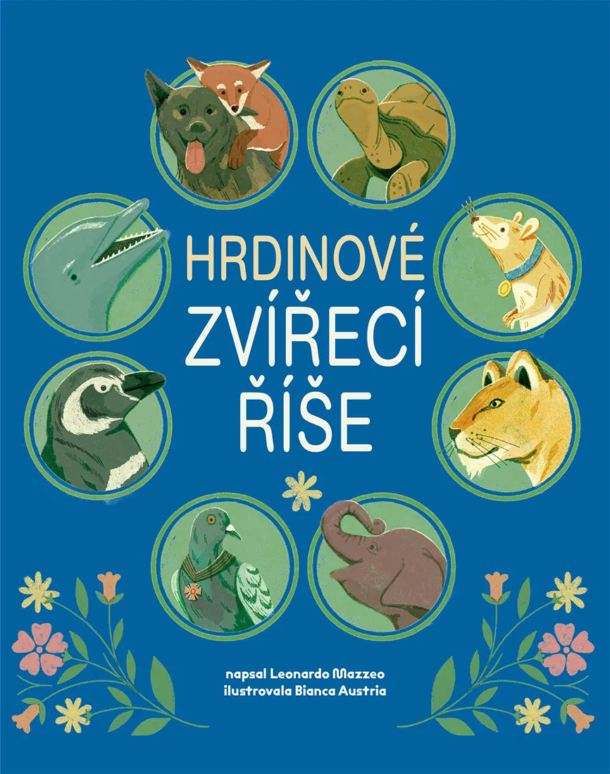Hrdinové zvířecí říše – Mazzeo Leonardo