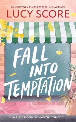 Fall into Temptation – Score Lucy