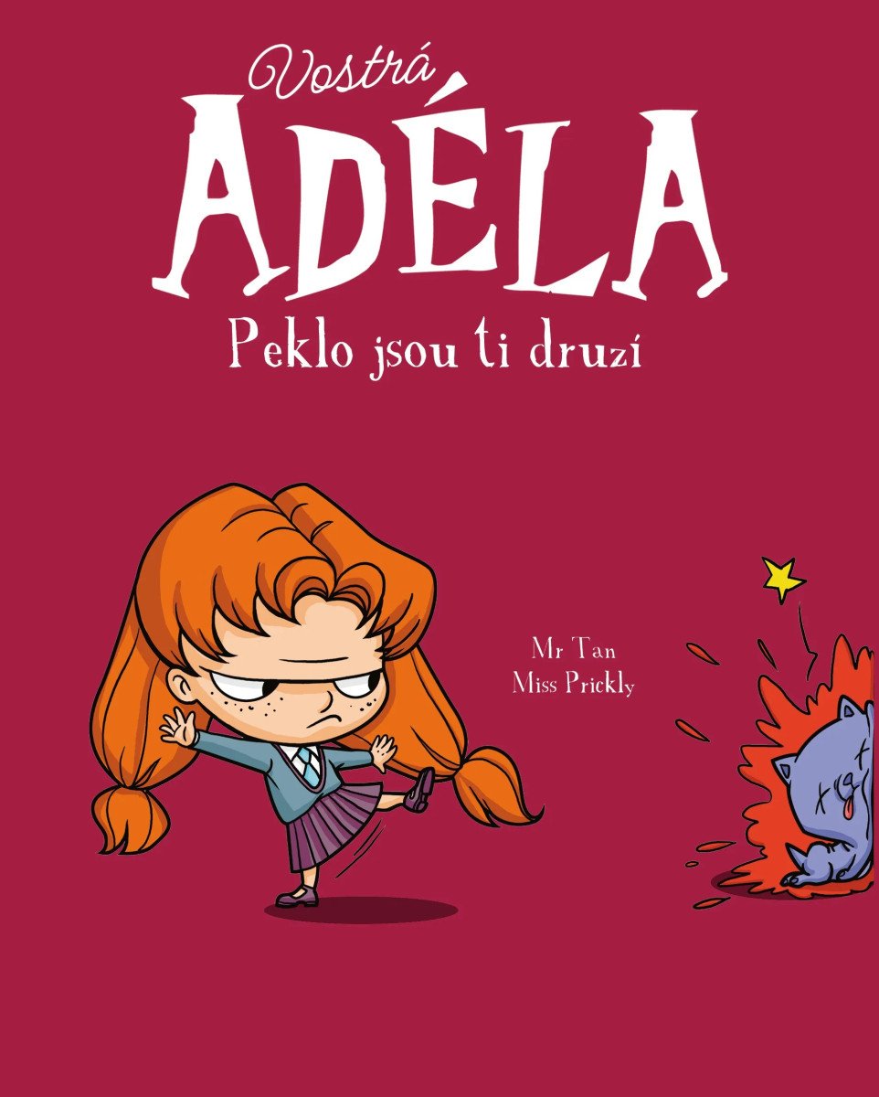 Vostrá Adéla - Peklo jsou ti druzí – Mr Tan