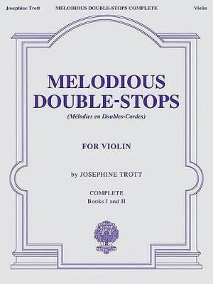 Melodious Double-Stops Complete – Trott Josephine (2007)