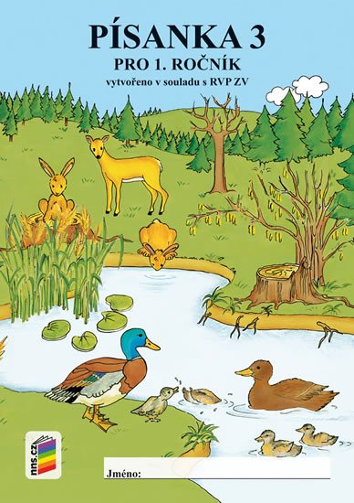 Písanka 1 3 díl nová řada pro 1 ročník