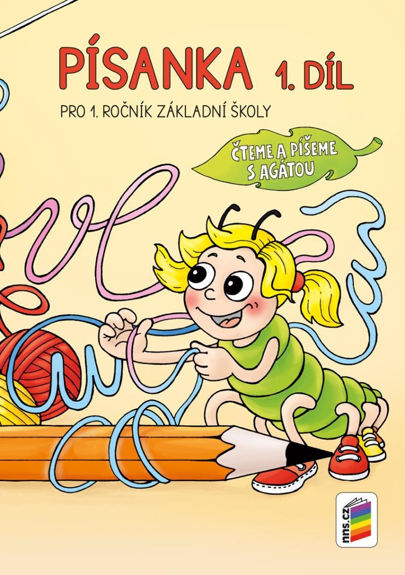 Písanka 1 díl Čteme a píšeme s Agátou