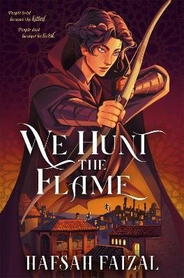We Hunt the Flame – Faizal Hafsah (2025)