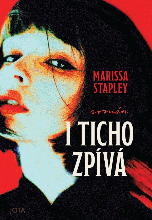 I ticho zpívá – Stapleyová Marissa
