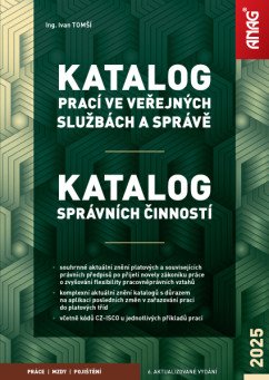 Katalog prací ve veřejných službách a správě Katalog správních činností 2025 – Tomší Ivan