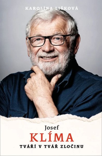 Josef Klíma - Tváří v tvář zločinu – Lišková Karolína (2025)