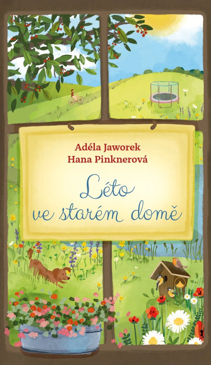 Léto ve starém domě – Pinknerová Hana
