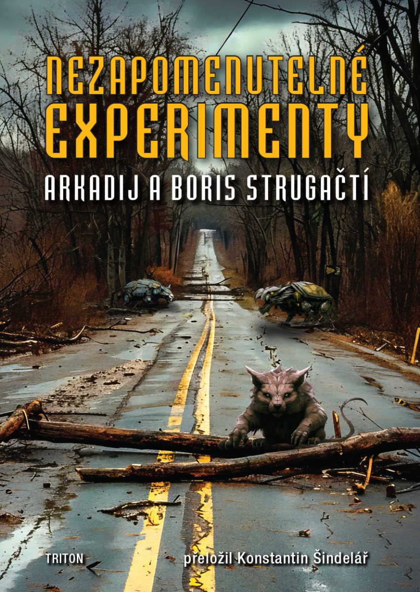 Nezapomenutelné experimenty – Strugackij Arkadij