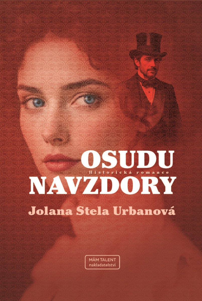 Osudu navzdory – Urbanová Jolana Stela