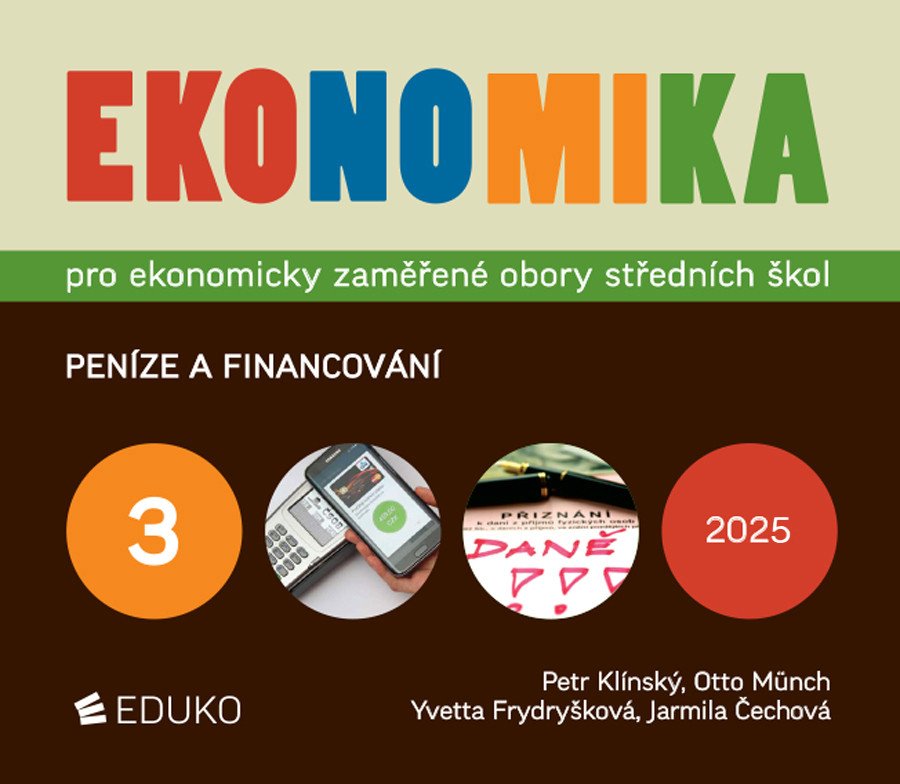 Ekonomika 3 pro ekonomicky zaměřené obory SŠ – Klínský Petr