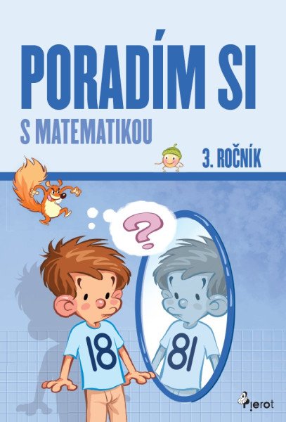 Poradím si s matematikou 3. ročník (slovensky) – Kuchárová Jana (2025)