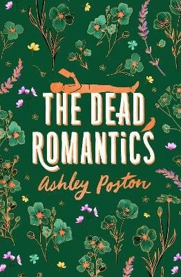 Dead Romantics – Poston Ashley