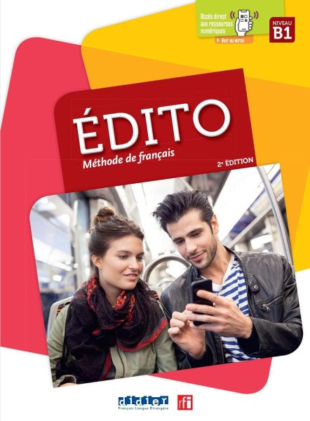 Edito B1 - Méthode de français B1 – Dufour Marion (2023)