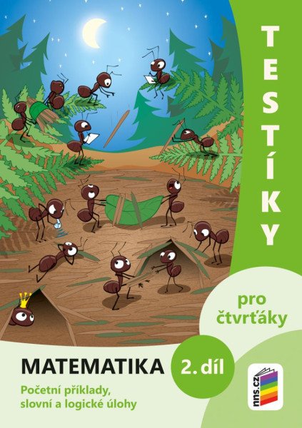 Testíky pro čtvrťáky – matematika, 2. díl (barevný pracovní sešit) (2025)