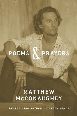 Poems Prayers – McConaughey Matthew