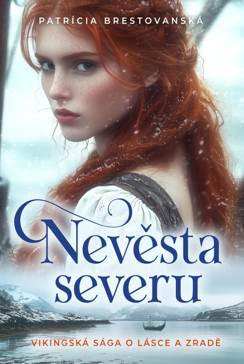 Nevěsta severu – Brestovanská Patrícia