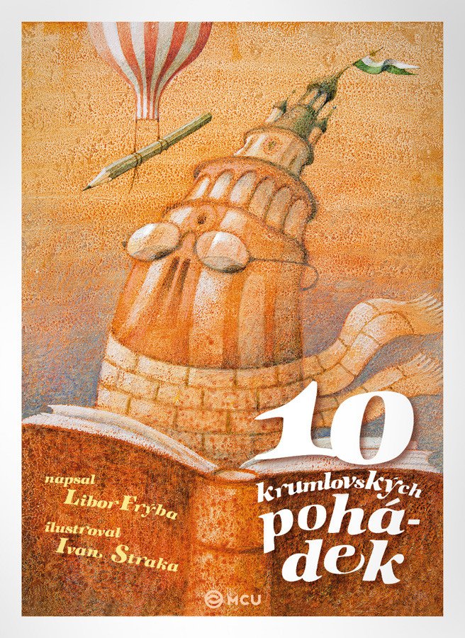 10 krumlovských pohádekčesky – Frýba Libor