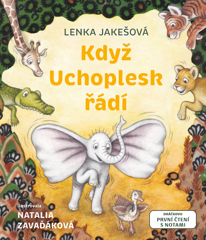Když Uchoplesk řádí – Jakešová Lenka
