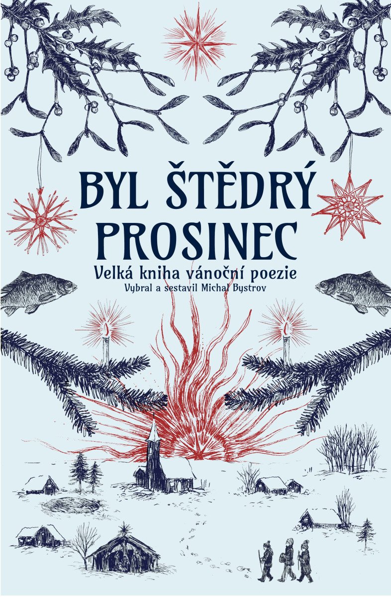 Byl štědrý prosinec – Bystrov Michal