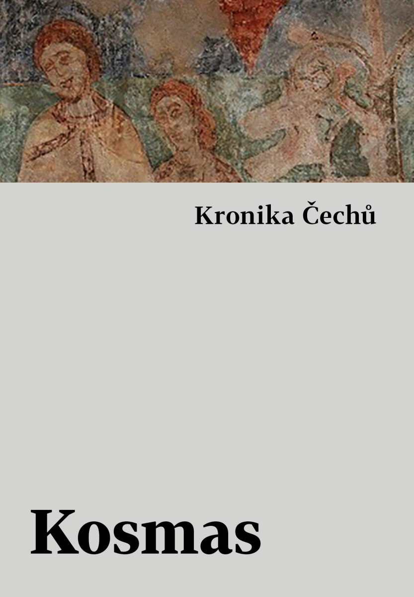 Kronika Čechů – Kosmas