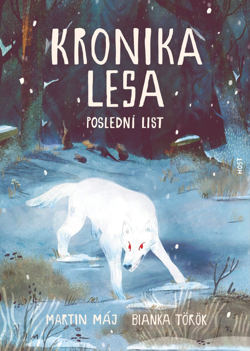 Kronika lesa 3 - Poslední list – Máj Martin