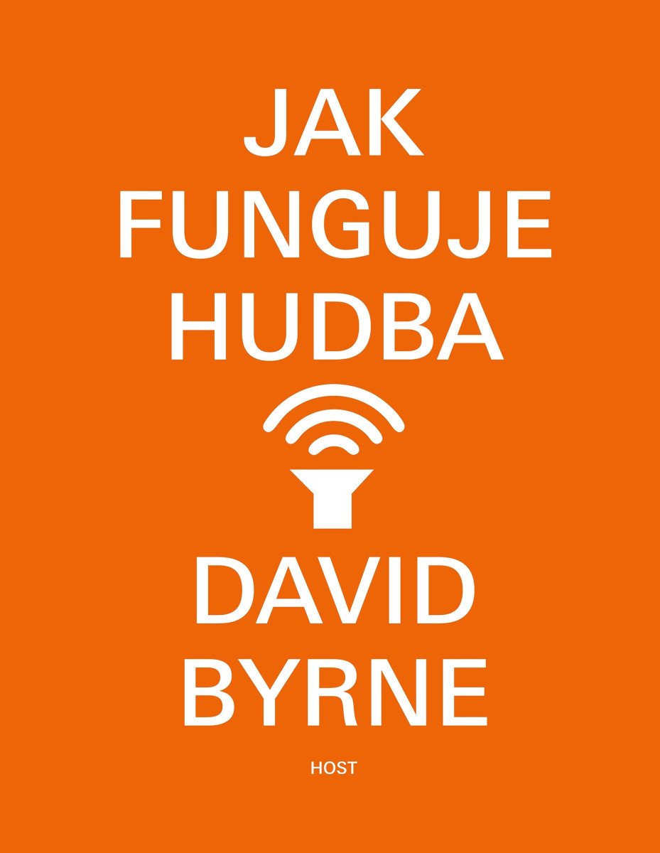 Jak funguje hudba – Byrne David