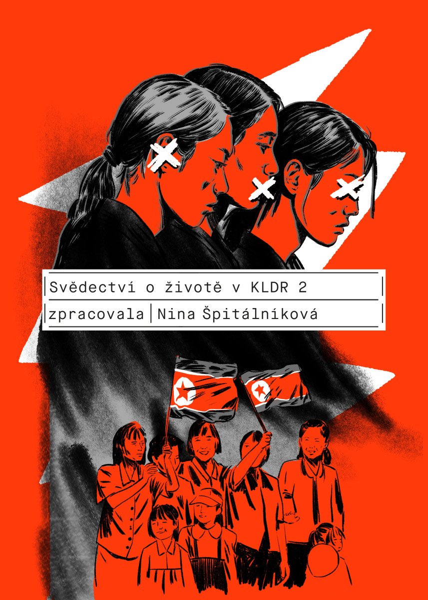 Svědectví o životě v KLDR 2 – Špitálníková Nina