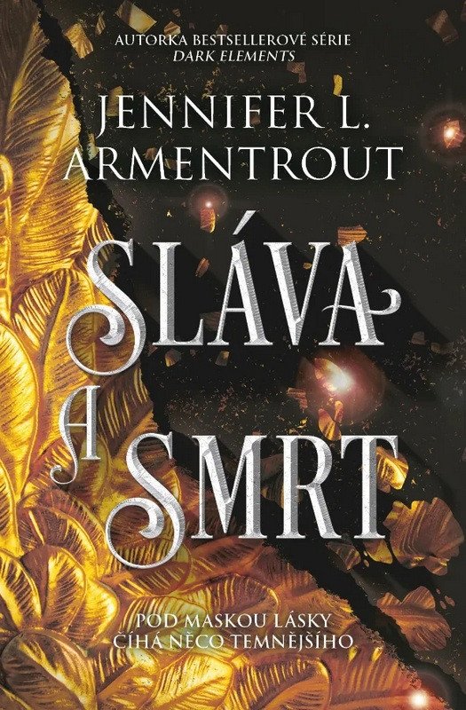 Sláva a smrt – Armentrout Jennifer L