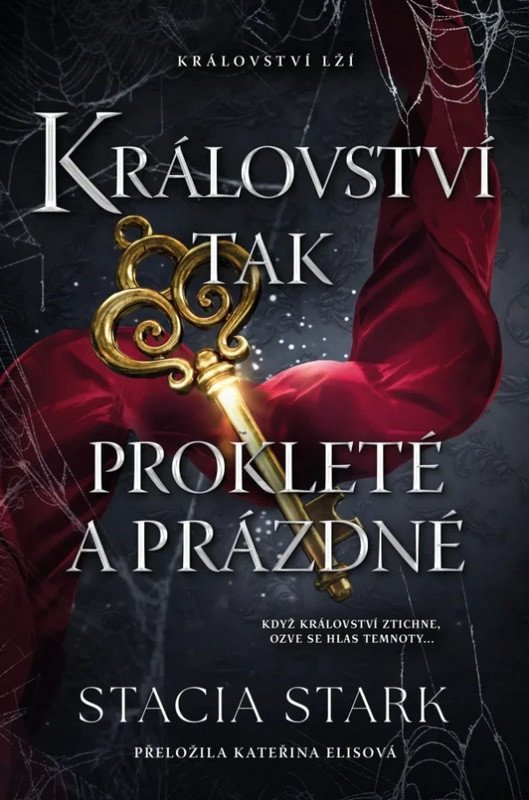 Království tak prokleté a prázdné – Stark Stacia
