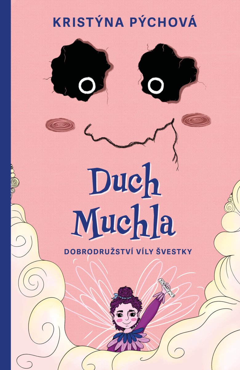 Duch Muchla – Pýchová Kristýna